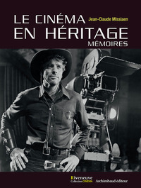 Picture of Le cinéma en héritage, mémoires
