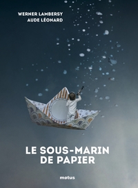 Image de Le sous-marin de papier