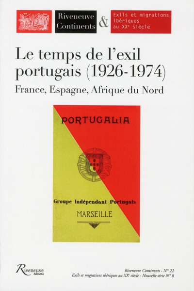 Picture of Le temps de l'exil portugais (1926-1974) France, Espagne, Afrique du Nord - numéro 22
