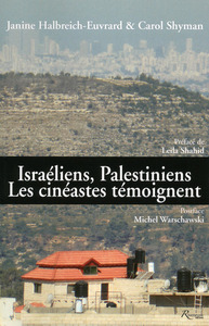 Image de Israéliens, Palestiniens. Les cinéastes témoignent