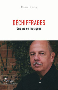 Picture of Déchiffrages - Une vie en musiques