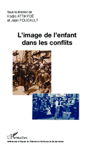 Picture of L'image de l'enfant dans les conflits