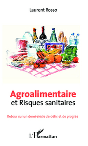 Image de Agroalimentaire et risques sanitaires
