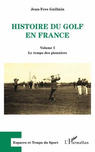 Image de Histoire du golf en France