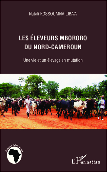 Image de Les éleveurs mbororo du nord-Cameroun