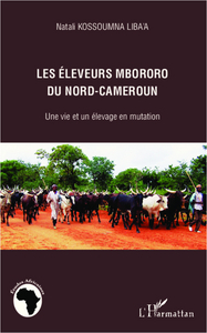 Image de Les éleveurs mbororo du nord-Cameroun