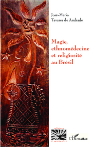 Picture of Magie, ethnomédecine et religiosité au Brésil