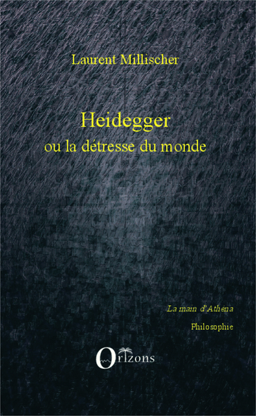 Picture of Heidegger ou la détresse du monde