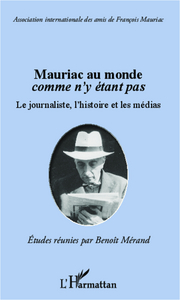 Picture of Mauriac au monde comme n'y étant pas