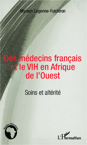 Picture of Des médecins français et le VIH en Afrique de l'Ouest