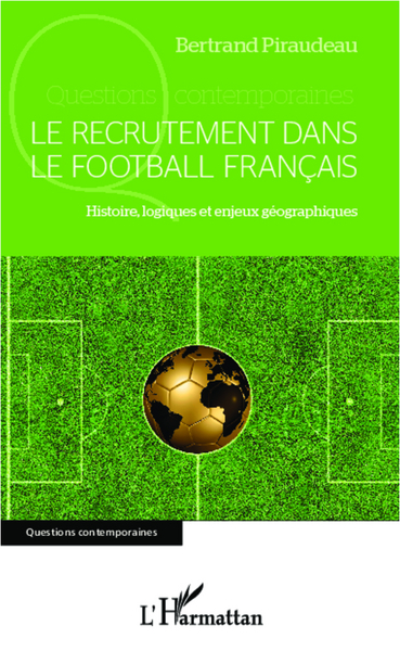 Image de Le recrutement dans le football  français