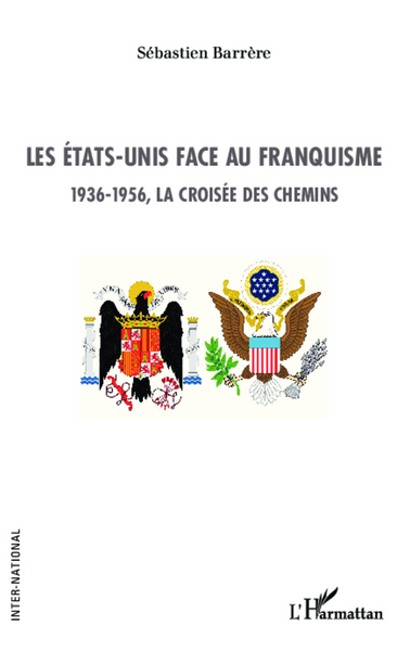 Image de Les Etats-Unis face au franquisme