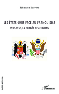 Image de Les Etats-Unis face au franquisme