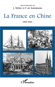 Image de La France en Chine 1843-1943