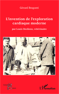 Picture of L'invention de l'exploration cardiaque moderne