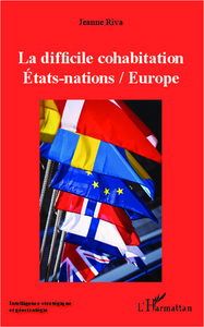 Picture of La difficile cohabitation Etats-nations / Europe