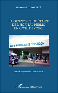 Picture of La gestion budgétaire de l'hôpital public en Côte d'Ivoire