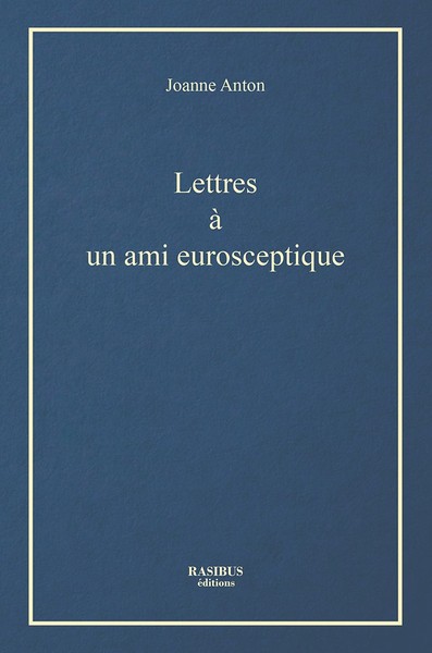 Picture of Lettres à un ami eurosceptique