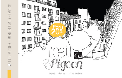Image de L'oeil du pigeon - Paris 20e arr.