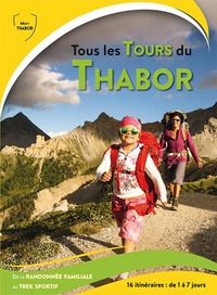 Image de TOUS LES TOURS DU THABOR