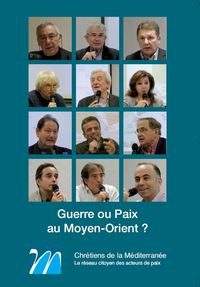 Image de Guerre ou Paix au Moyen-Orient ?