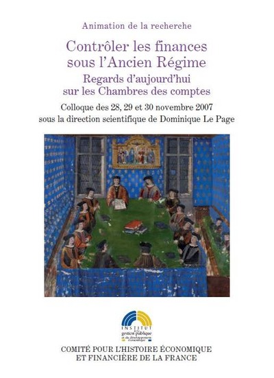Image de CONTRÔLER LES FINANCES SOUS L'ANCIEN RÉGIME - REGARDS D'AUJOURD'HUI SUR LES CHAM