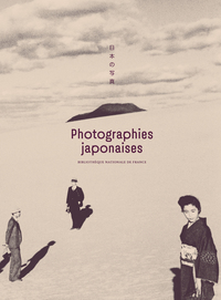 Image de Photographies japonaises de la Bibliothèque nationale de France - Scènes, signes, sensations. 1945-2025