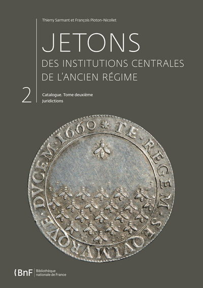 Picture of Jetons des institutions centrales de l'Ancien Régime. Catalogue, tome 2