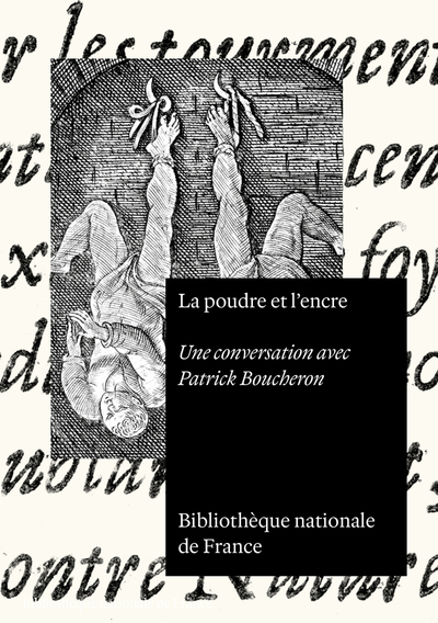 Picture of La poudre et l'encre - Une conversation avec Patrick Boucheron