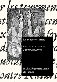 Picture of La poudre et l'encre - Une conversation avec Patrick Boucheron