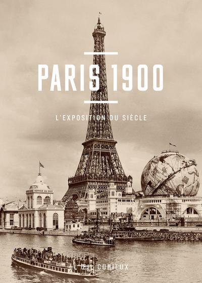 Image de Paris 1900, l'exposition du siècle