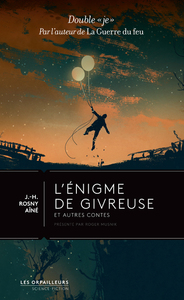 Picture of L'Enigme de Givreuse suivi de La Haine Surnaturelle