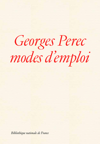 Picture of Georges Perec, modes d'emploi
