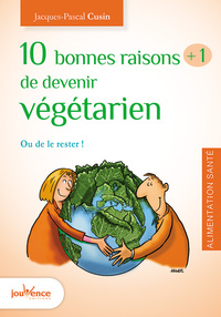 Picture of Dix bonnes raison plus une de devenir végétarien