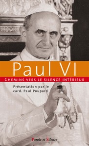 Picture of Chemins vers le silence intérieur avec Paul VI