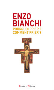 Image de Pourquoi prier ? Comment prier ? - Poche