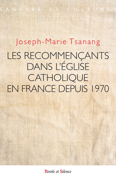 Picture of Les recommençants dans l'Église catholique en France depuis 1970