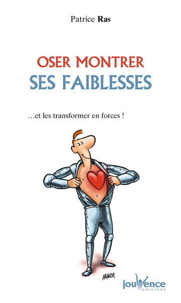 Picture of Oser montrer ses faiblesses