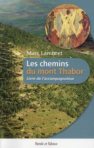 Picture of les chemins du thabor livre de l accomapagnateur