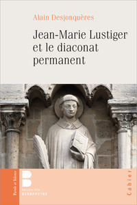 Picture of Jean-Marie Lustiger et le diaconat permanent