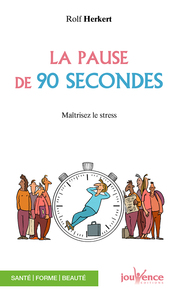 Image de La pause de 90 secondes