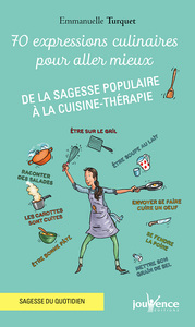 Picture of 70 Exprressions culinaires pour aller mieux
