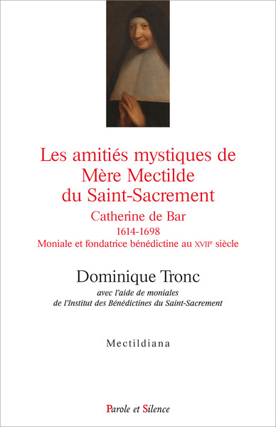 Picture of Les amities mystiques de mere mectilde du saint-sacrement