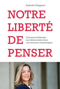 Image de Notre liberté de penser