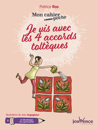 Picture of Je vis avec les quatre accords toltèques
