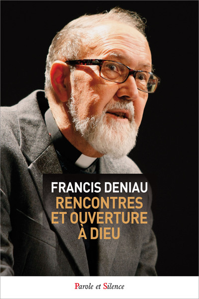 Picture of Rencontres et ouverture à Dieu