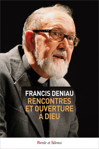 Picture of Rencontres et ouverture à Dieu
