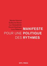 Picture of Manifeste pour une politique des rythmes