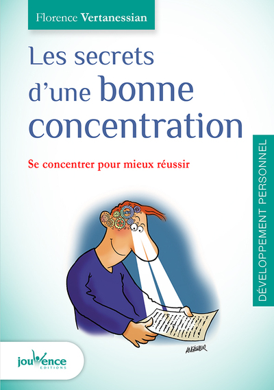 Picture of Les secrets d'une bonne concentration