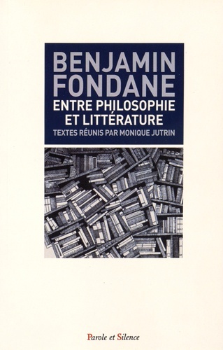Picture of benjamin fondane entre philosophie et litterature